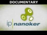 IP Nanoker documentary