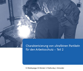 Characterisation of ultrafine particles for workers protection