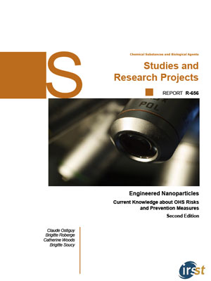 IRSST report: Engineered Nanoparticles: Current Knowledge about Occupational Health and Safety Risks and Prevention Measures