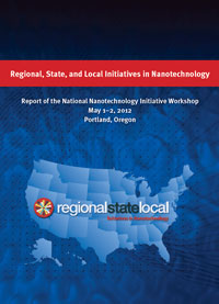 U.S. National Nanotechnology Initiative report on regional, state, and local nanotechnology initiatives