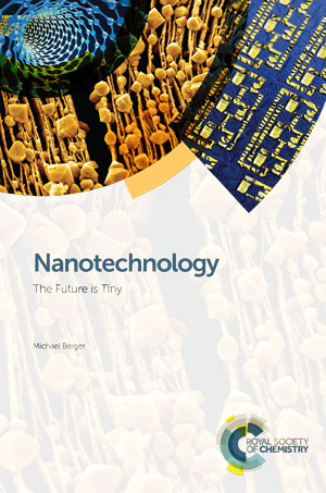 Nanotechnology: The Future is Tiny